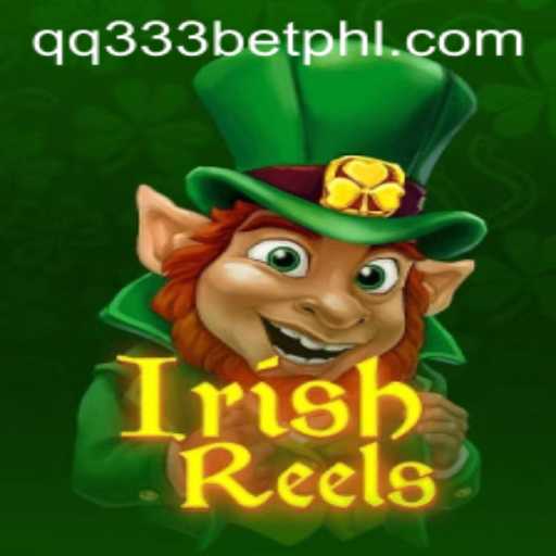 Exploring the Enchantment of IrishReels: A Unique Gaming Experience with qq333bet